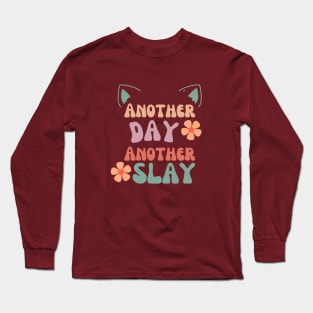 Another day another slay cat Long Sleeve T-Shirt